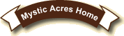 Mystic Acres Home